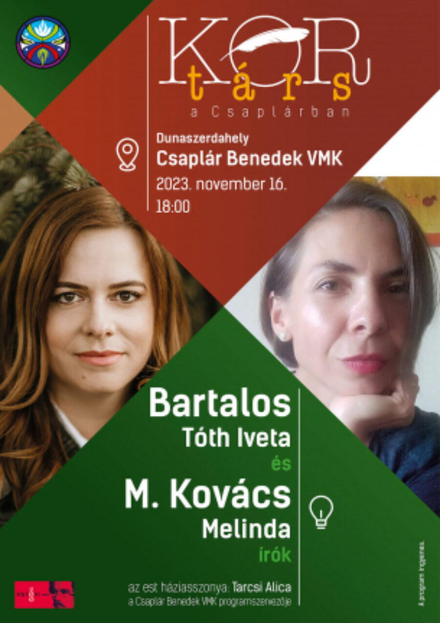Kortárs a Csaplárban: Bartalos Tóth Iveta és M. Kovács Melinda