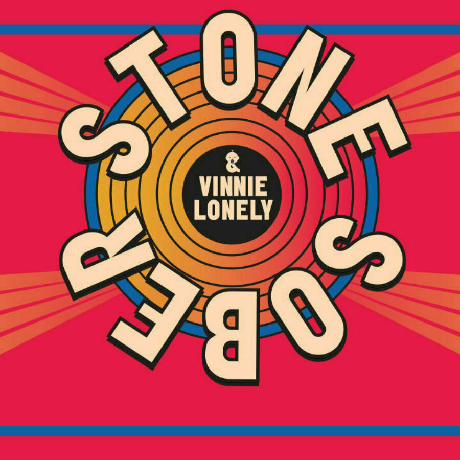 Stone Sober x Vinnie Lonely