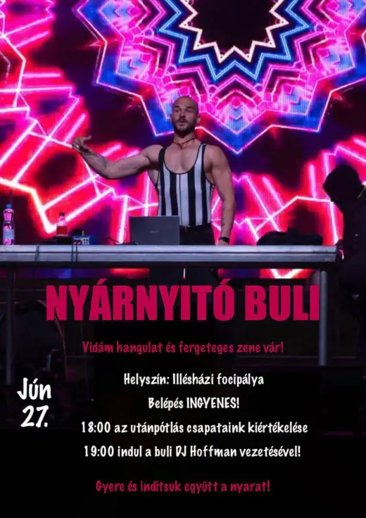 Nyárnyitó buli-Illésháza