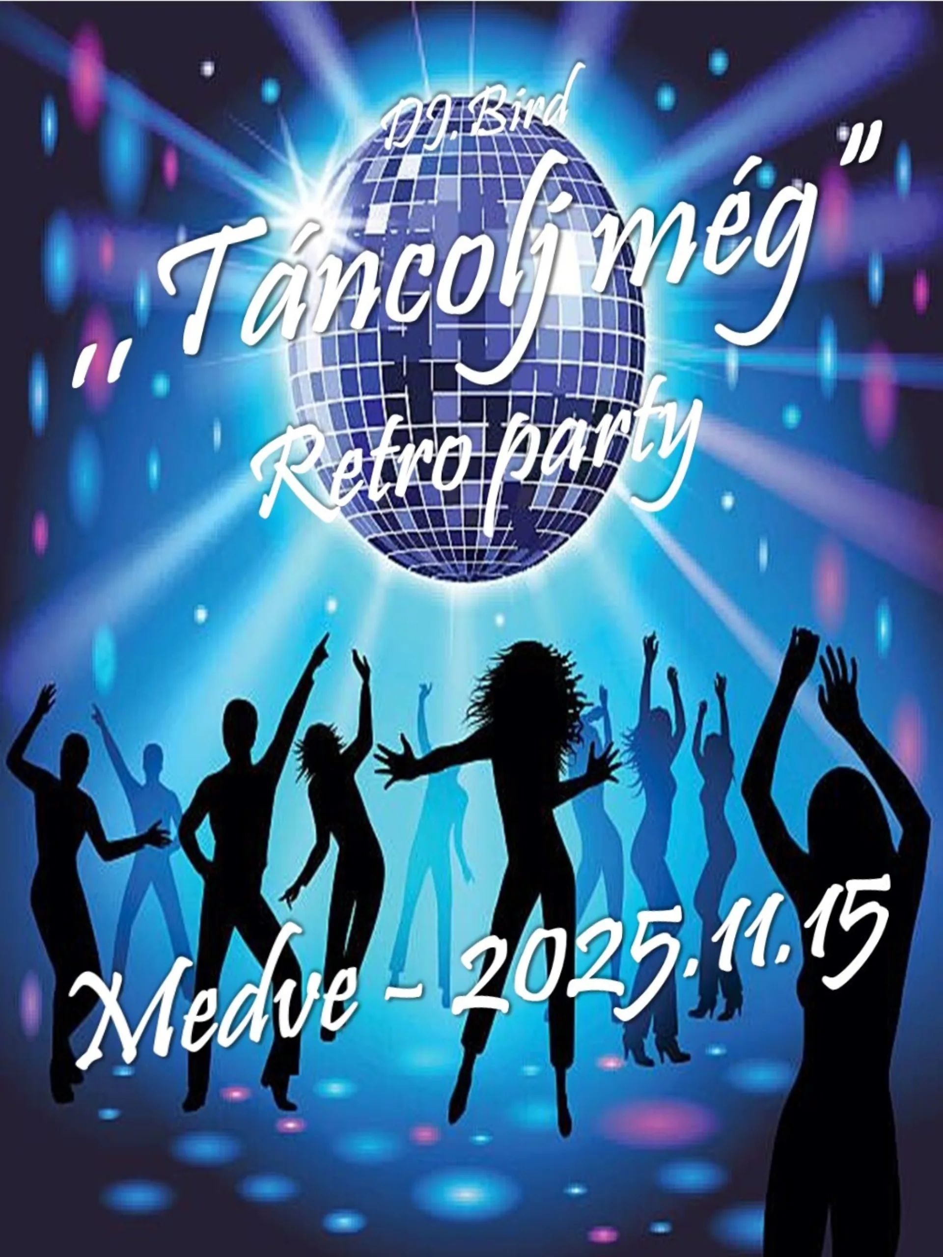 Retro Party "Táncolj még" - Medve