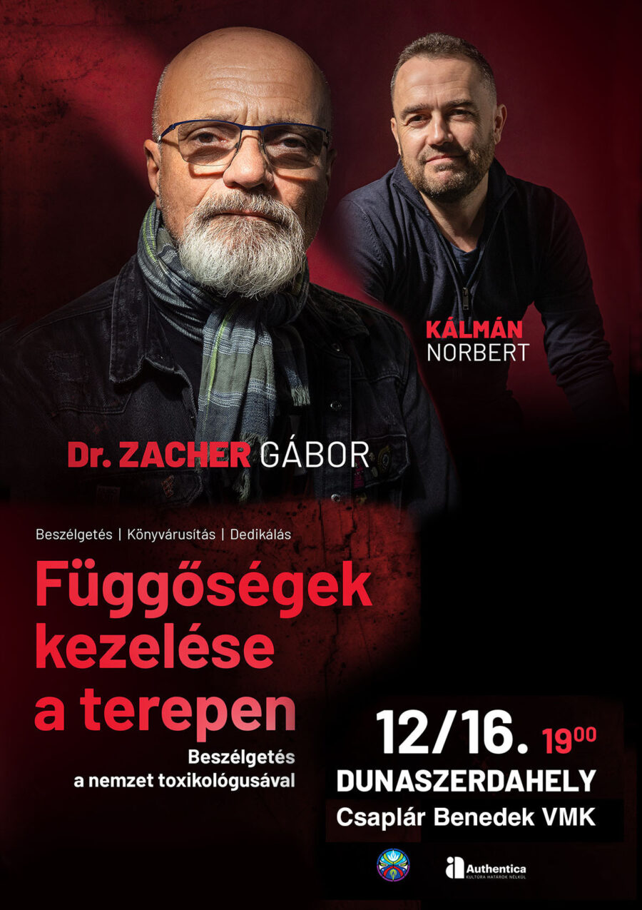Függőségek kezelése a terepen: beszélgetés Zacher Gábor toxikológussal