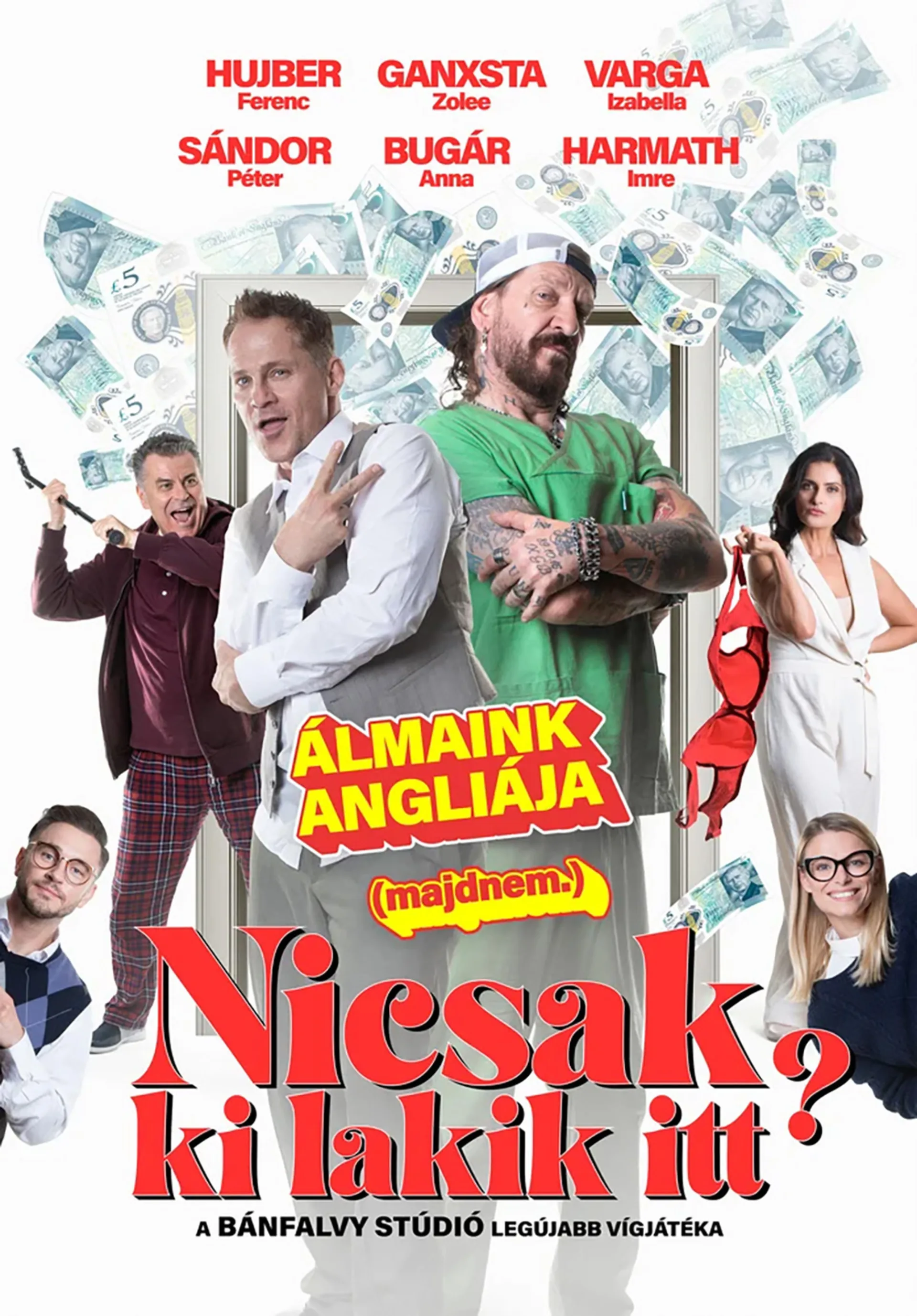 Bánfalvy Stúdió - Michael Cooney: Nicsak, ki lakik itt? (téboly két részben) - nem bérletes