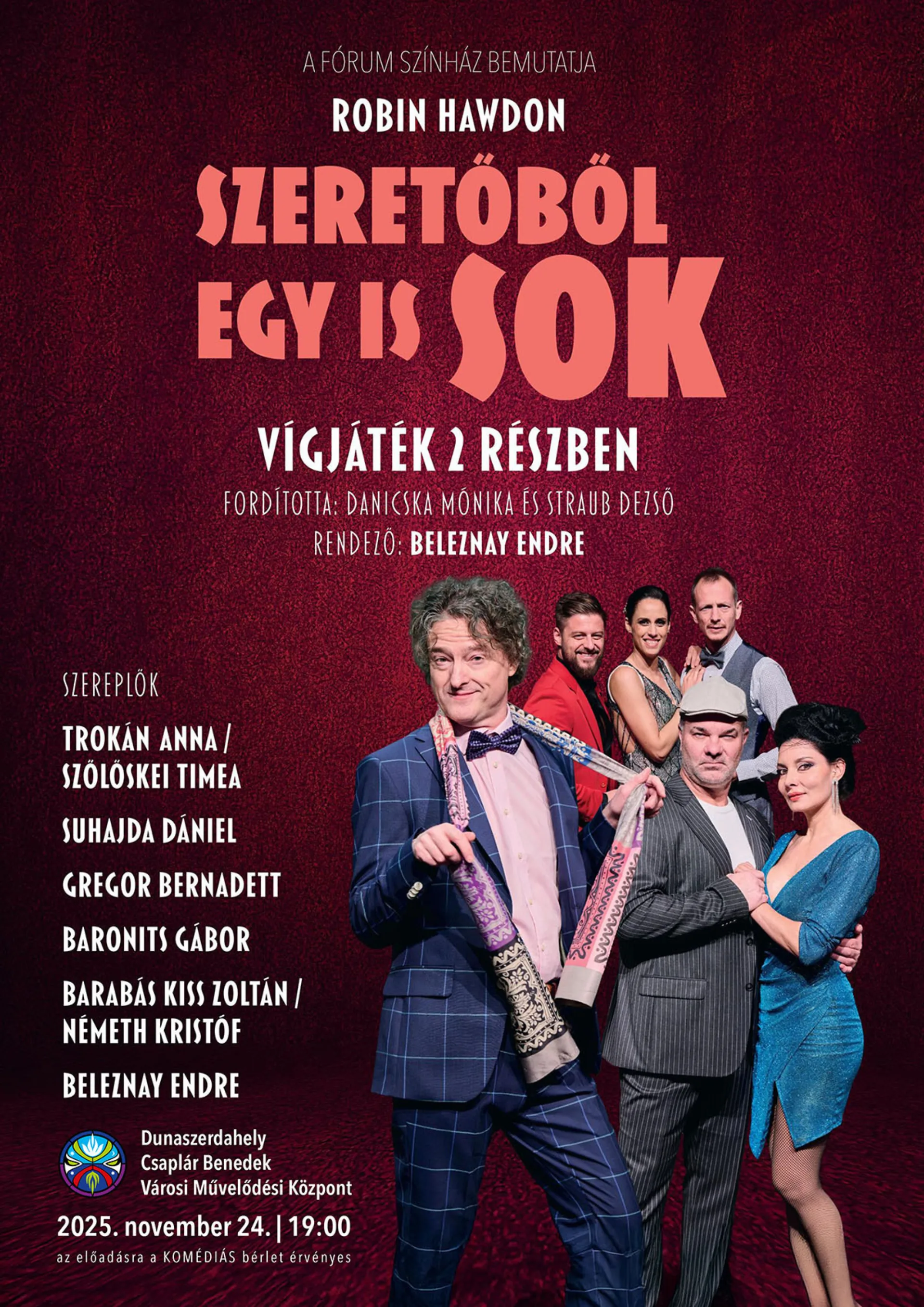 Robin Hawdon – Fórum Színház: Szeretőből egy is sok (vígjáték)