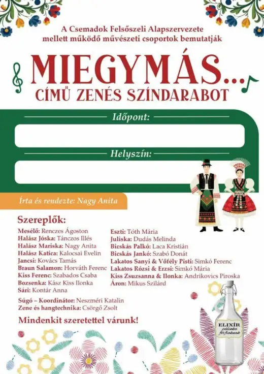 MIEGYMÁS című zenés színdarab