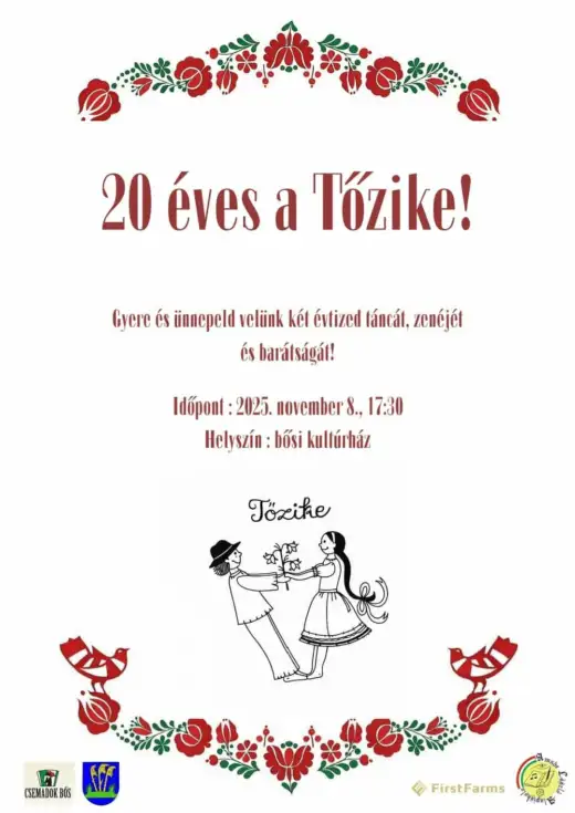 20 éves a Tőzike!
