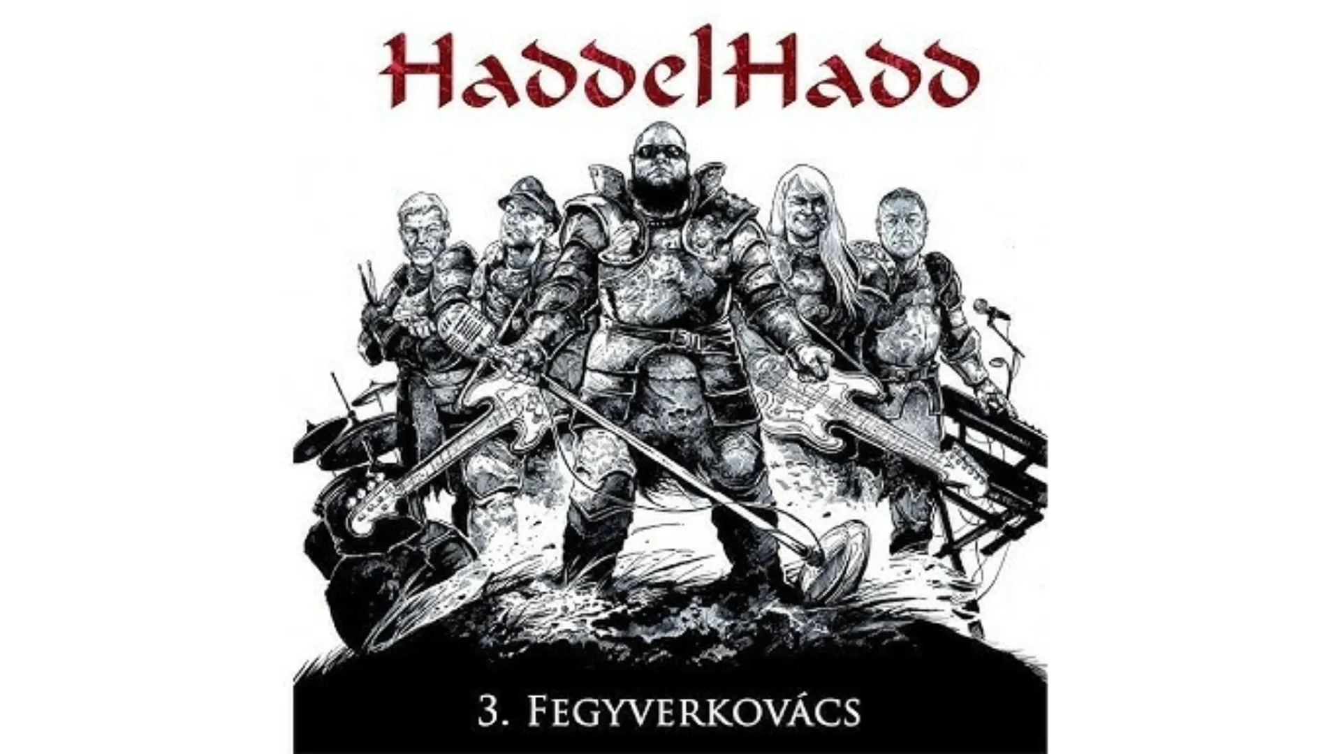 HaddelHadd avagy a Rock&amp;Roll nem játék