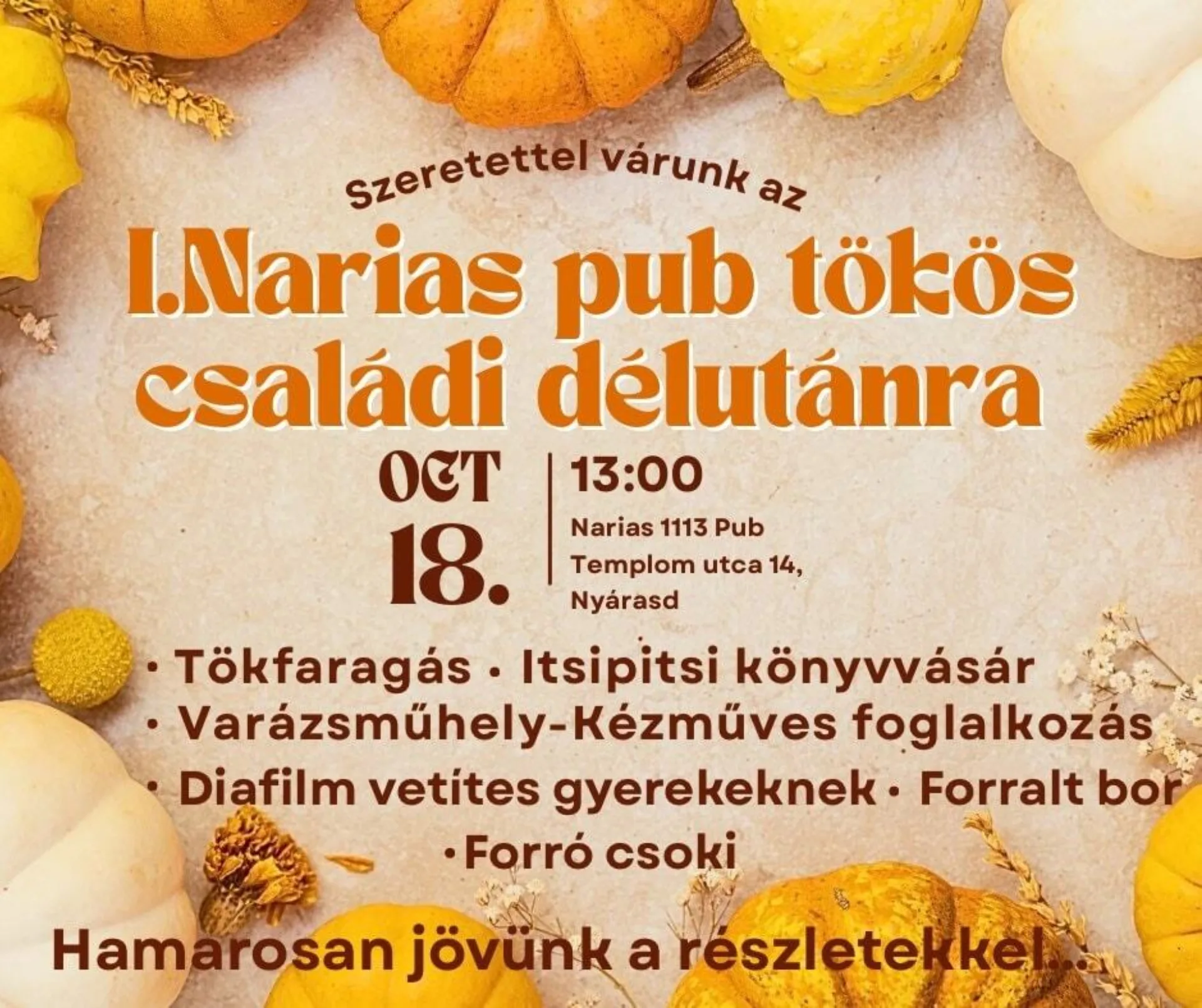 I. Narias pub tökös családi délután