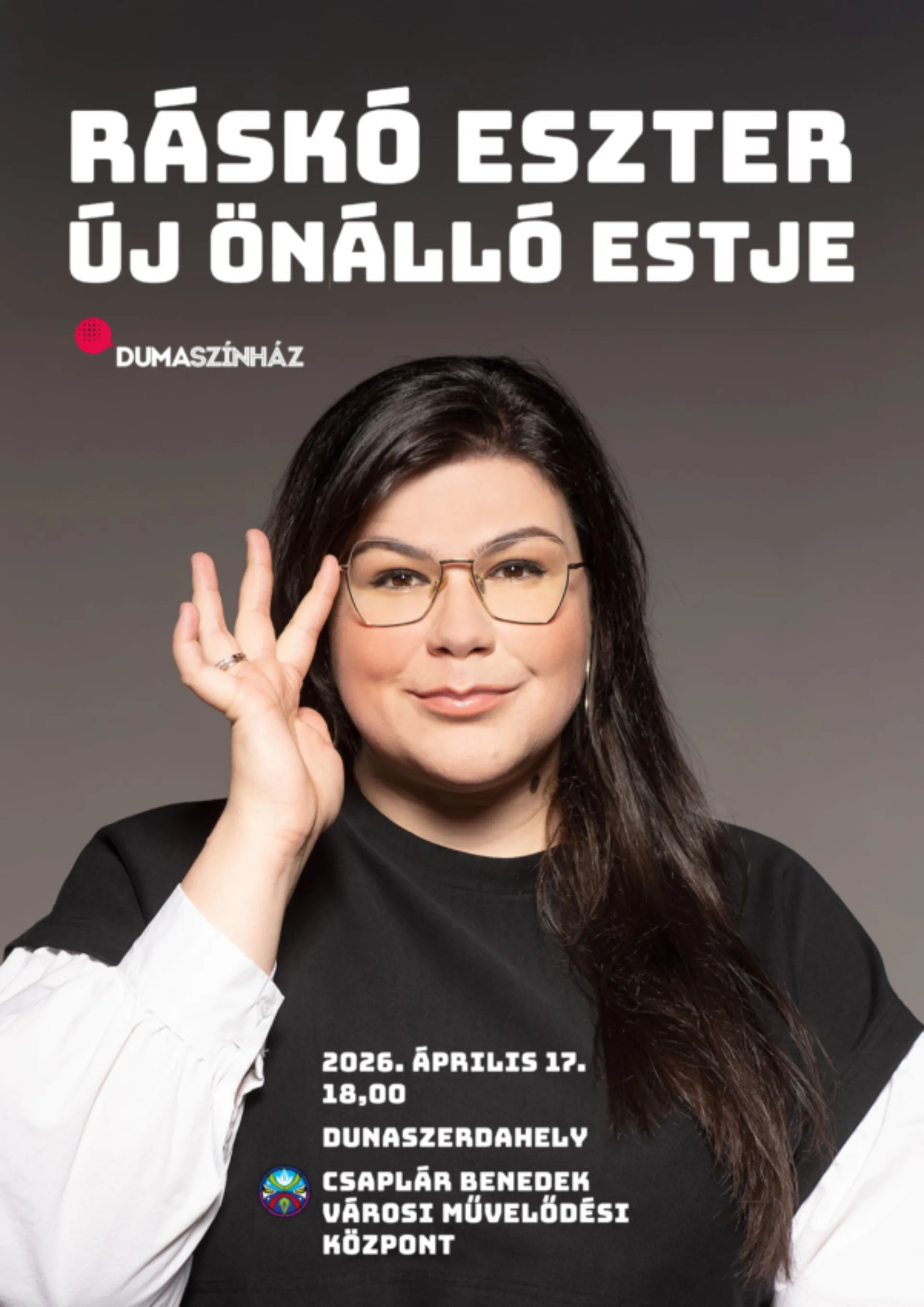 DUMASZÍNHÁZ: Ráskó Eszter - TELTHÁZ!