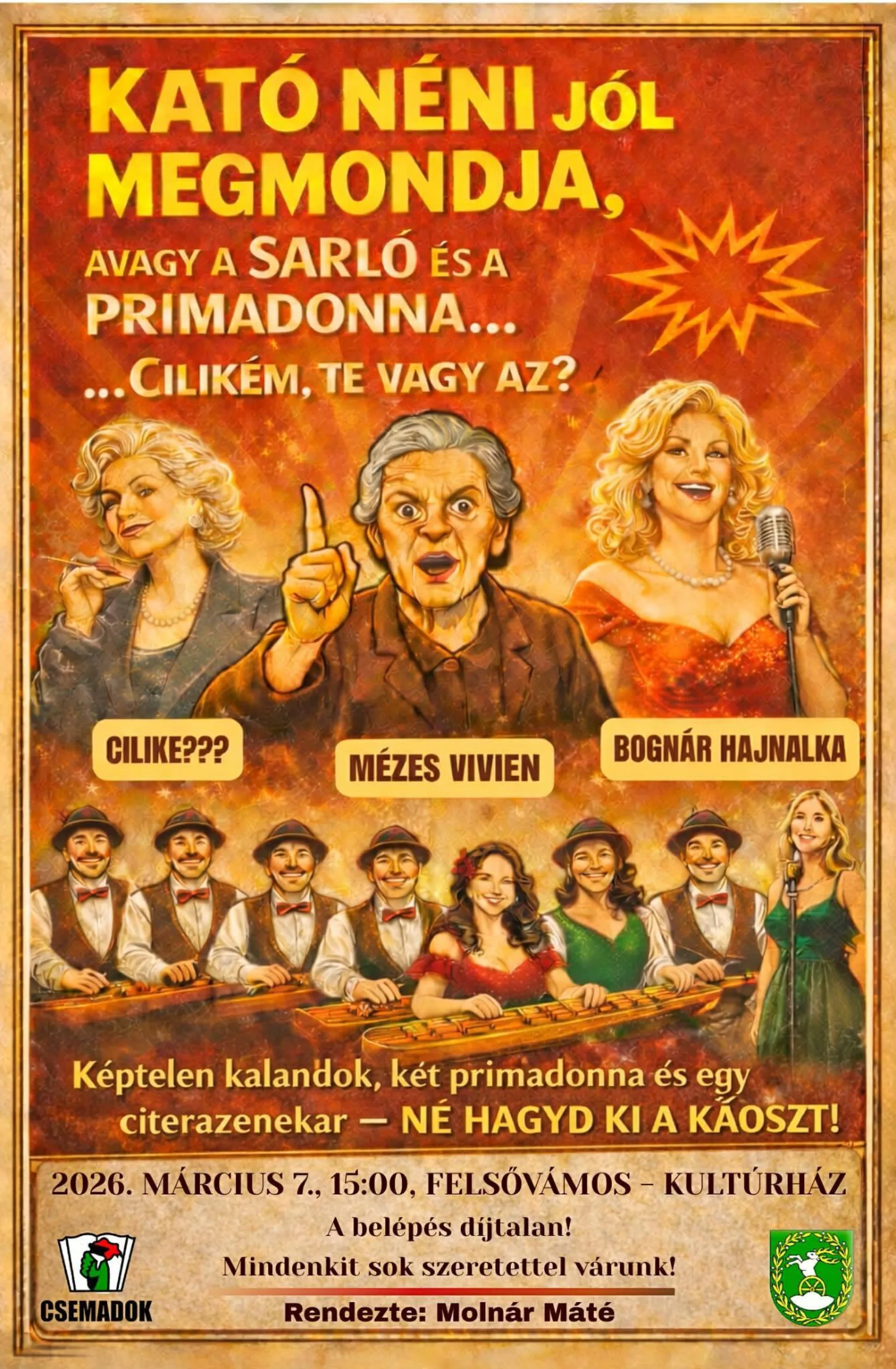 Kató néni jól megmondja, avagy a SARLÓ és a PRIMADONNA