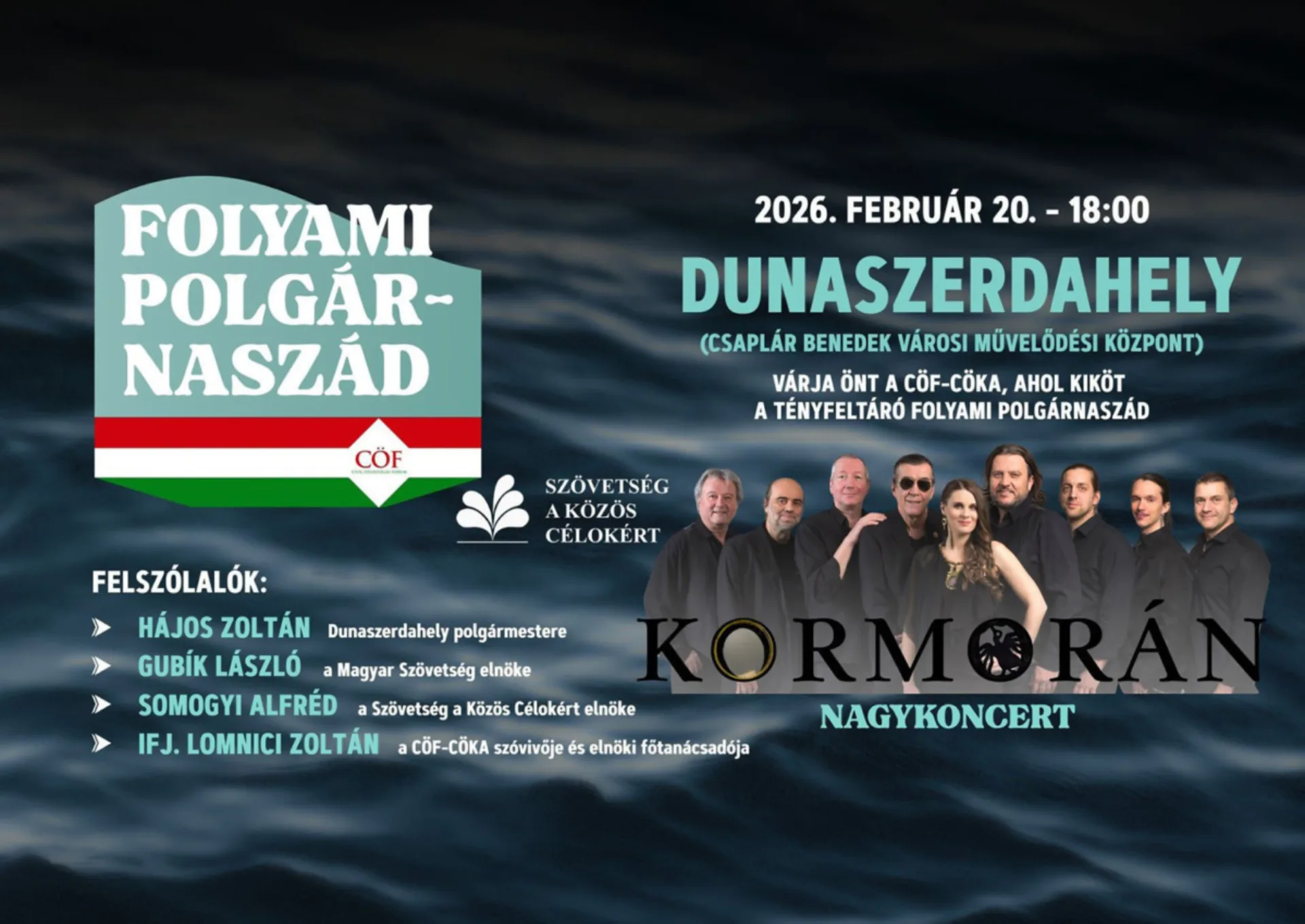 Folyami Polgárnaszád – KORMORÁN nagykoncert