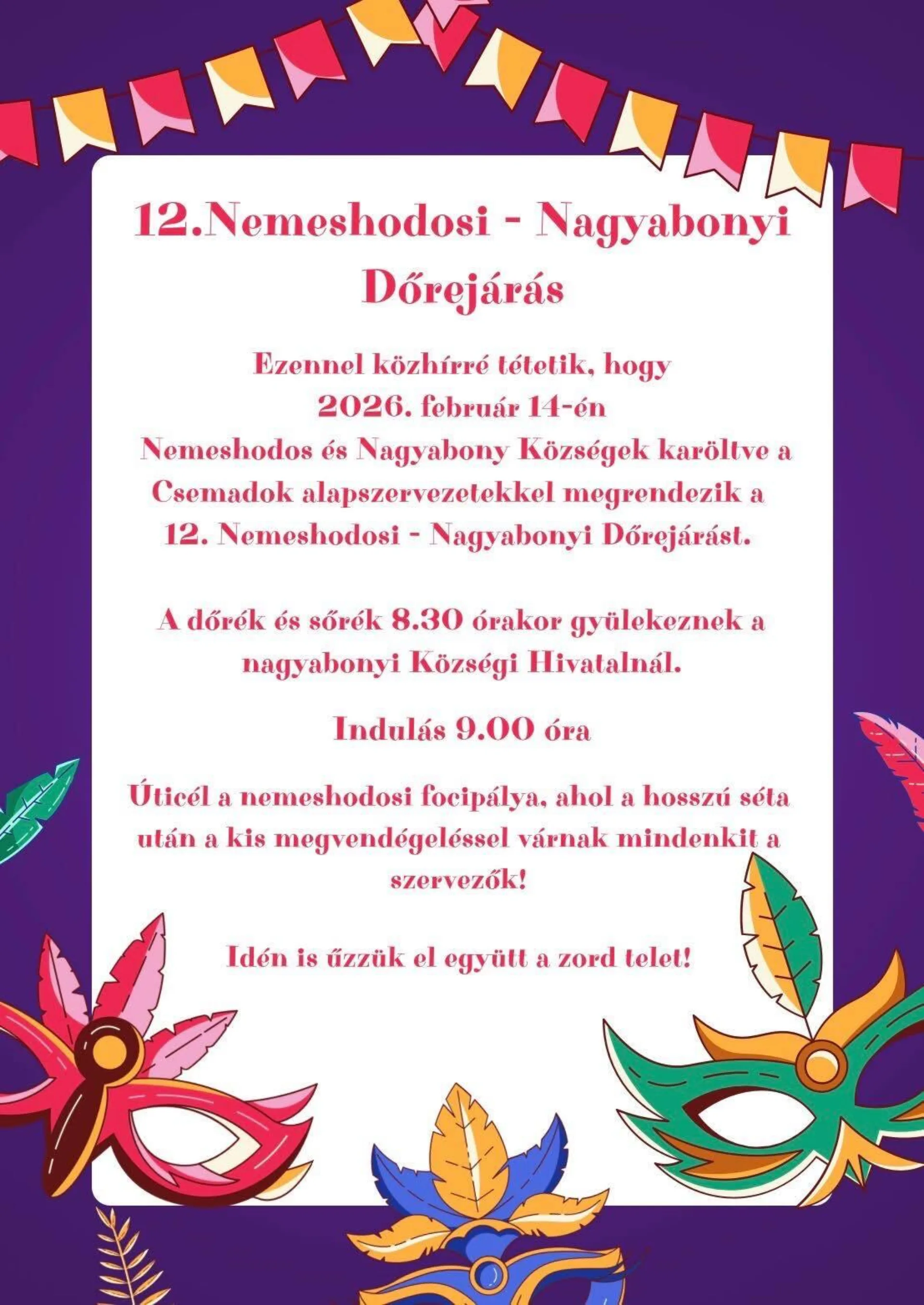 12. Nagyabonyi dőrejárás