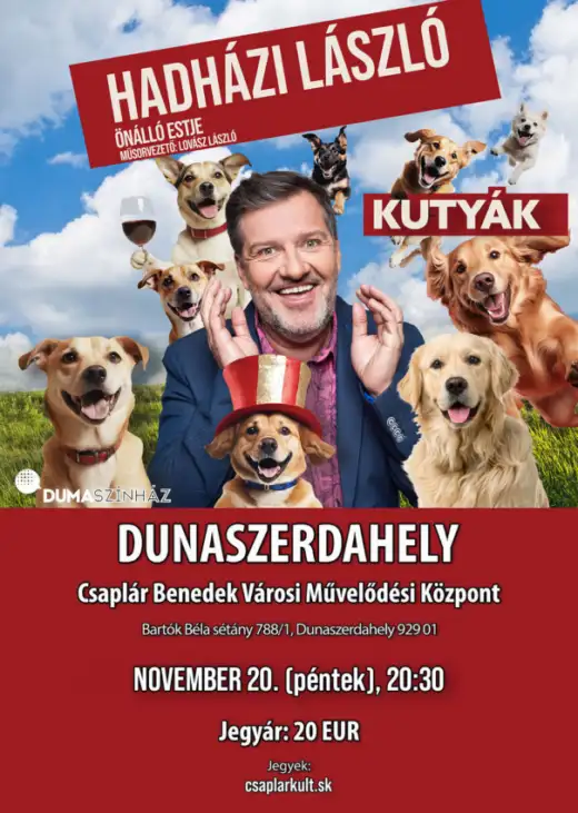 DUMASZÍNHÁZ: Kutyák - Hadházi László önálló estje